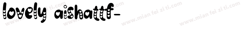lovely aishattf字体转换